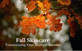 Transitioning Your Skincare from Summer to Fall: What You Need to Know